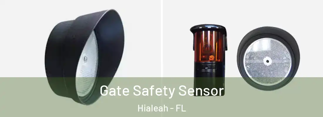  Gate Safety Sensor Hialeah - FL